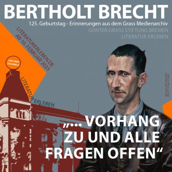 Zum 125. Geburtstag von Bertolt Brecht
