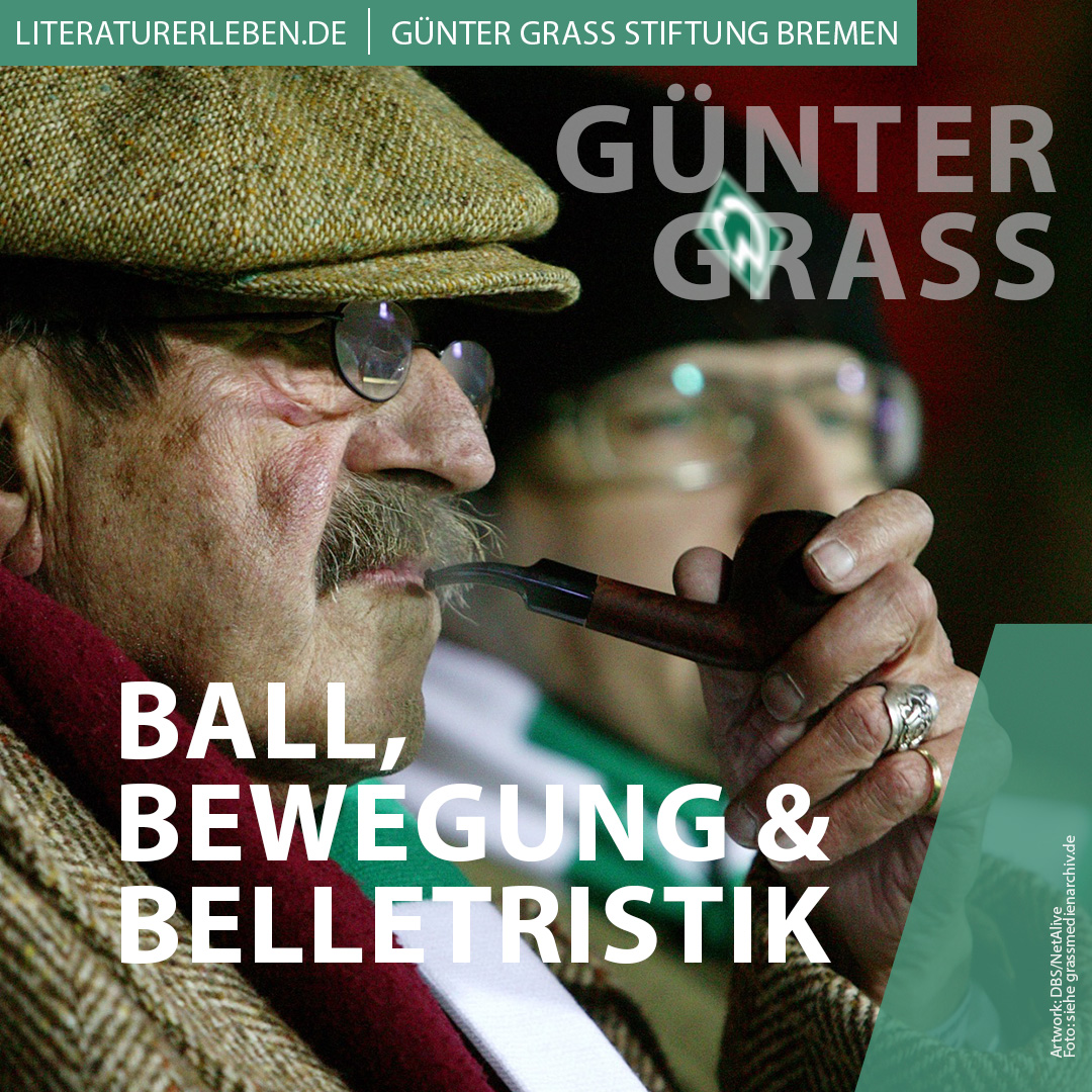 Grass & Fußball: Ball, Bewegung und Belletristik
